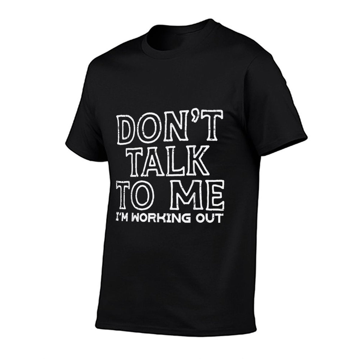 Dont Talk To Me Im Working Out Gym Fitness Men Women Kids  Slim-fit Cut T-Shirt