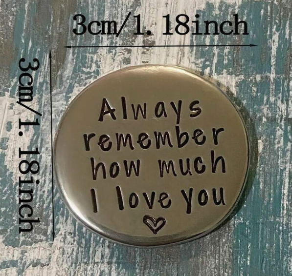 “Always Remember How Much I Love You” Pocket Token – Romantic Keepsake Gift