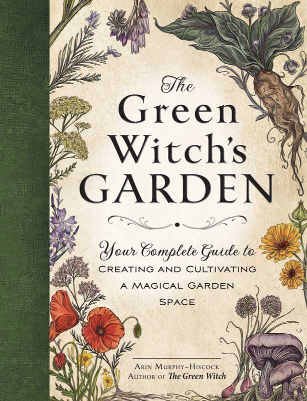 Green Witch's Garden Guide