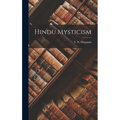 Hindu Mysticism - Hardcover