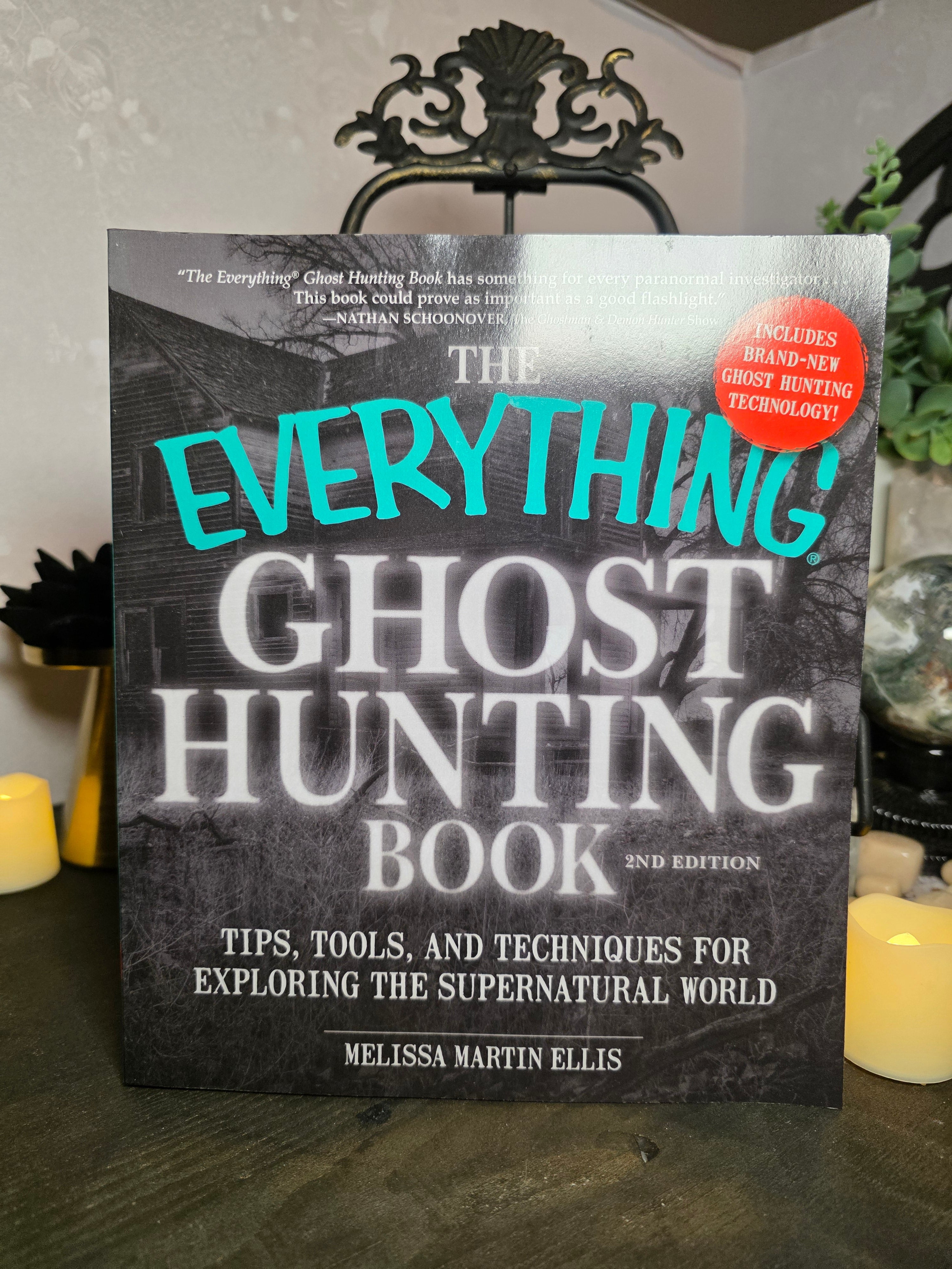 The Everything Ghost Hunting Book